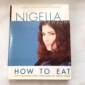 2002 How To Eat by Nigella Lawson